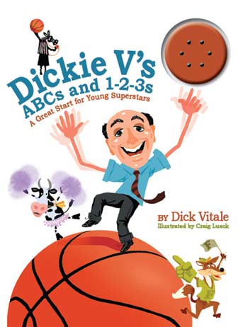 Dickie V’s ABCs and 1-2-3s